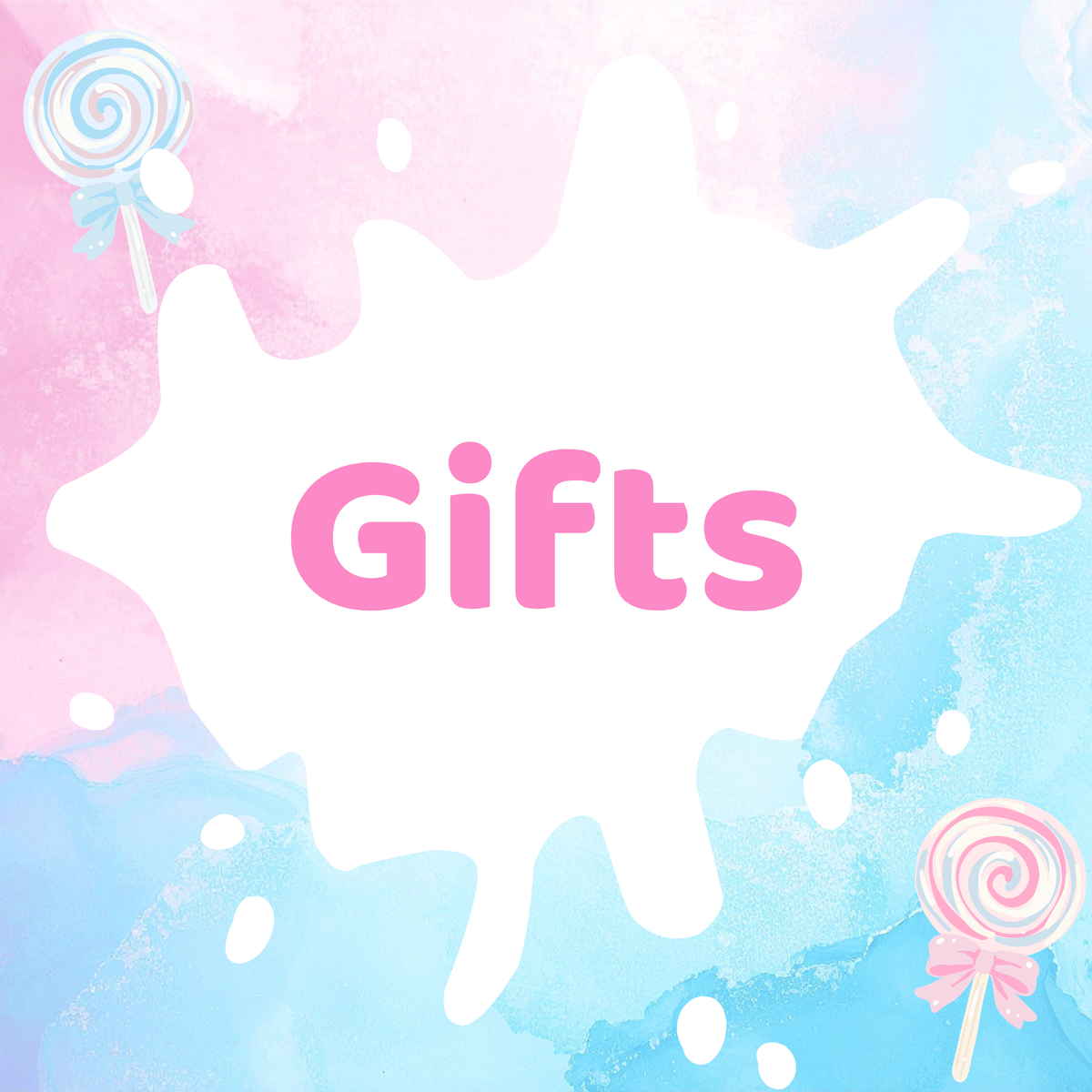 Gifts